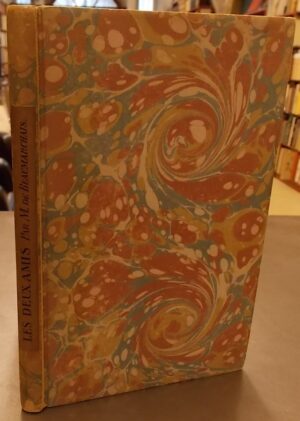 BEAUMARCHAIS (Pierre Augustin Caron de) Les deux amis, ou le négociant de Lyon. Drame en cinq actes en prose Paris, Veuve Duchesne et Merlin, 1770.