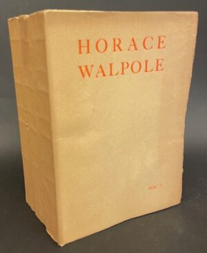 WALPOLE (Horace) Letters to the Countess of Ossory. London, Arthur L. Humphreys, 1903.