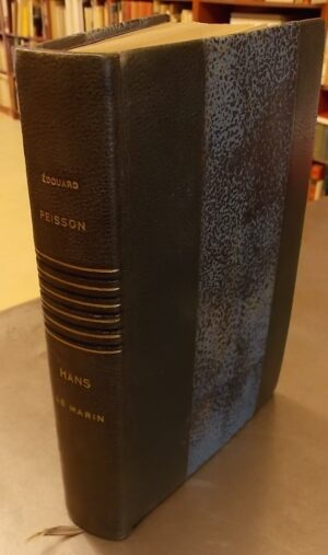 PEISSON (Edouard) Hans le marin. Paris, Grasset (coll. Les Cahiers Verts), 1929.