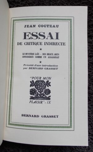 COCTEAU (Jean) Essai de critique indirecte. Le mystère laïc - Des beaux-arts considérés comme un assassinat. Paris, Grasset (coll. Pour mon plaisir), 1932.