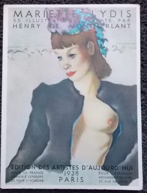 [LYDIS] - MONTHERLANT (Henry de) Mariette Lydis. Paris, Editions des Artistes d'aujourd'hui, 1938.