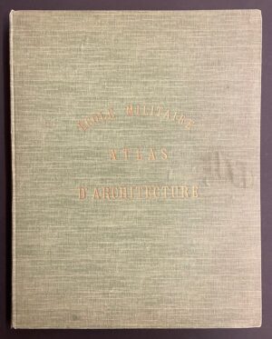 RABOZEE (H.) Recueil de dessins rassemblés par le Capitaine du Génie H. Rabozée pour servir au Cours d'Histoire de l'Architecture et de Décoration des Edifices. [Molenbeek, Photogravure F. Dricot], 1903.