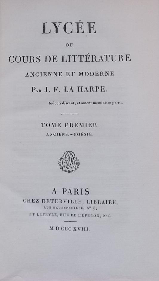LA HARPE (J.-F. de) Lycée, ou cours de littérature ancienne et moderne. Paris, Deterville et Lefevre, 1818. – Image 2