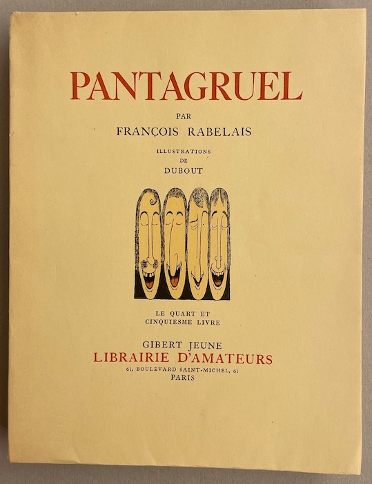 RABELAIS (François) Pantagruel. Paris, Gibert Jeune - Librairie d'Amateurs, 1936-1937. – Image 6