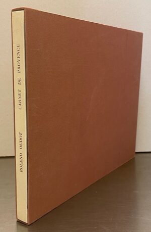 OUDOT (Roland) Carnet de Provence. Neuchâtel, Ides et Calendes, 1963.