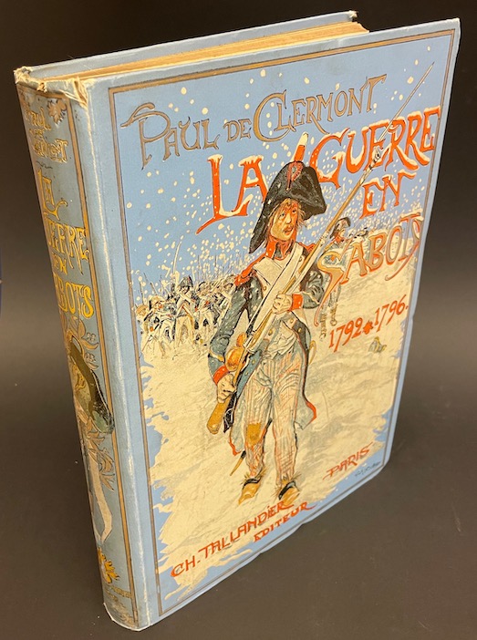 CLERMONT (Paul de) La guerre en sabots 1792-1796. Paris, Charles Tallandier, sans date (vers 1900). – Image 7