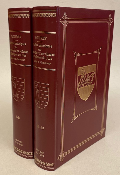 VAUTREY (Louis) Notices historiques sur les villes et villages catholiques du Jura. District de Porrentruy. Genève, Slatkine, 1979.
