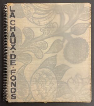 ZIMMERMANN (Jean-Paul) Découverte de La Chaux-de-Fonds II. La Chaux-de-Fonds, Haefeli & Co, 1935.