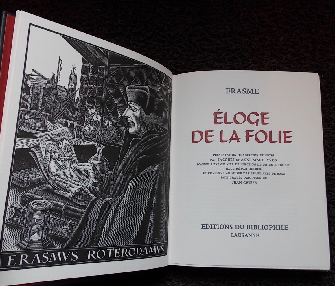ERASME Eloge de la folie. Lausanne, Editions du Bibliophile, 1967. – Image 2
