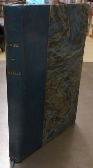 GIDE (André) Isabelle. Paris, Nouvelle Revue Française, 1911.