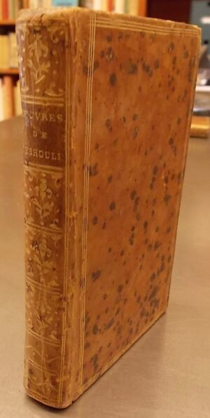 DESHOULIERES (Antoinette de la Garde) Oeuvres choisies de Madame et de Mademoiselle Deshoulières. Londres, [Cazin], 1780.