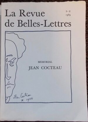 [COCTEAU] - LA REVUE DE BELLES-LETTRES N° 1-2 (1969). Mémorial Jean Cocteau. Genève, Revue de Belles-Lettres, 1969.