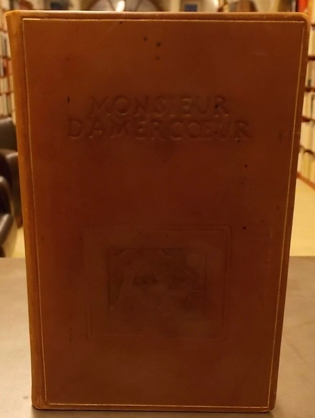REGNIER (Henri de) Monsieur d'Amercoeur. Paris, Georges Crès & Cie, 1918.