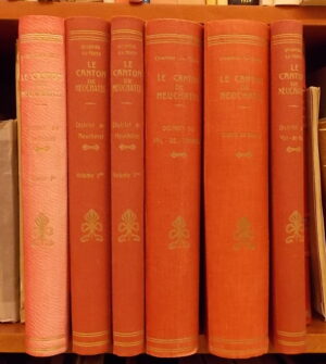 QUARTIER-LA-TENTE (Edouard) Le canton de Neuchâtel. Revue historique et monographique des communes du canton. District de Neuchâtel (3 volumes). District de Boudry (1 volume). District du Val-de-Travers (1 volumes). District du Val-de-Ruz (1 volume). Neuchâtel, Attinger Frères, 1897-1903.