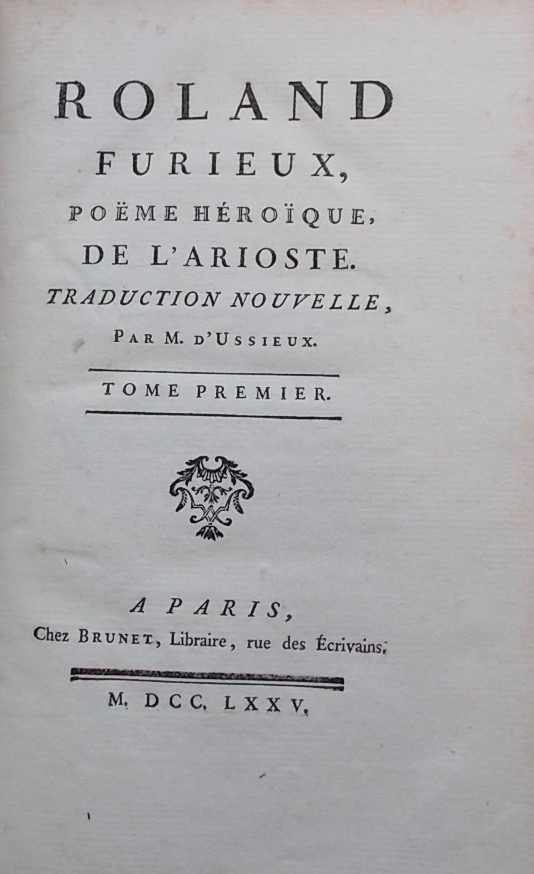 ARIOSTE (Ludovico Ariosto, dit) Roland Furieux, Poème héroïque. Paris, Brunet - Laporte, 1775-1783. – Image 2