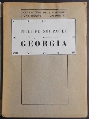 SOUPAULT (Philippe) Georgia. Paris, Editions des Cahiers Libres (collection de l'Horloge), 1926.