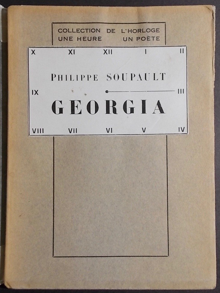 SOUPAULT (Philippe) Georgia. Paris, Editions des Cahiers Libres (collection de l'Horloge), 1926.