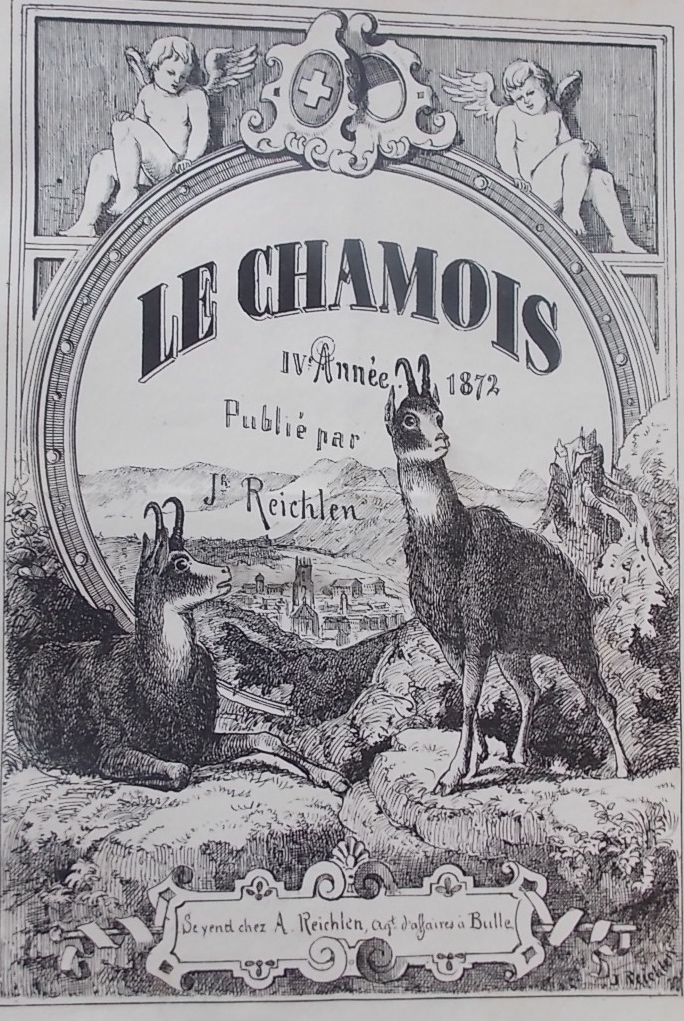 REICHLEN (J.) Le chamois. Troisième & Quatrième Année. A Bulle, chez A. Reichlen, 1871-1872. – Image 2