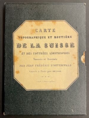 [OSTERVALD] OSTERWALD (Jean Frédéric d') Carte topographique et routière de la Suisse et des contrées limitrophes, dressée et dessinées par Jean Frédéric d'Osterwald. Gravée à Paris par Delsol. Paris, Imprimerie de L. Martin et, s.d. [env. 1850].