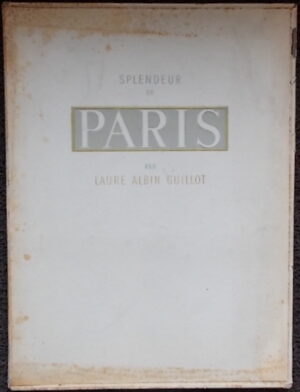 ALBIN GUILLOT (Laure) Splendeur de Paris. Paris, Atelier d'Impressions et de Cartonnages d'Art, [1945]