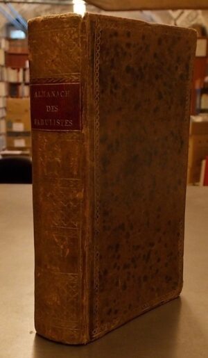 DU WICQUET (Louis-Alexandre) Almanach des fabulistes, avec des notes, et orné de gravures; dédié à Mademoiselle D'Ordre. I.re année. Paris, Barba, 1815.