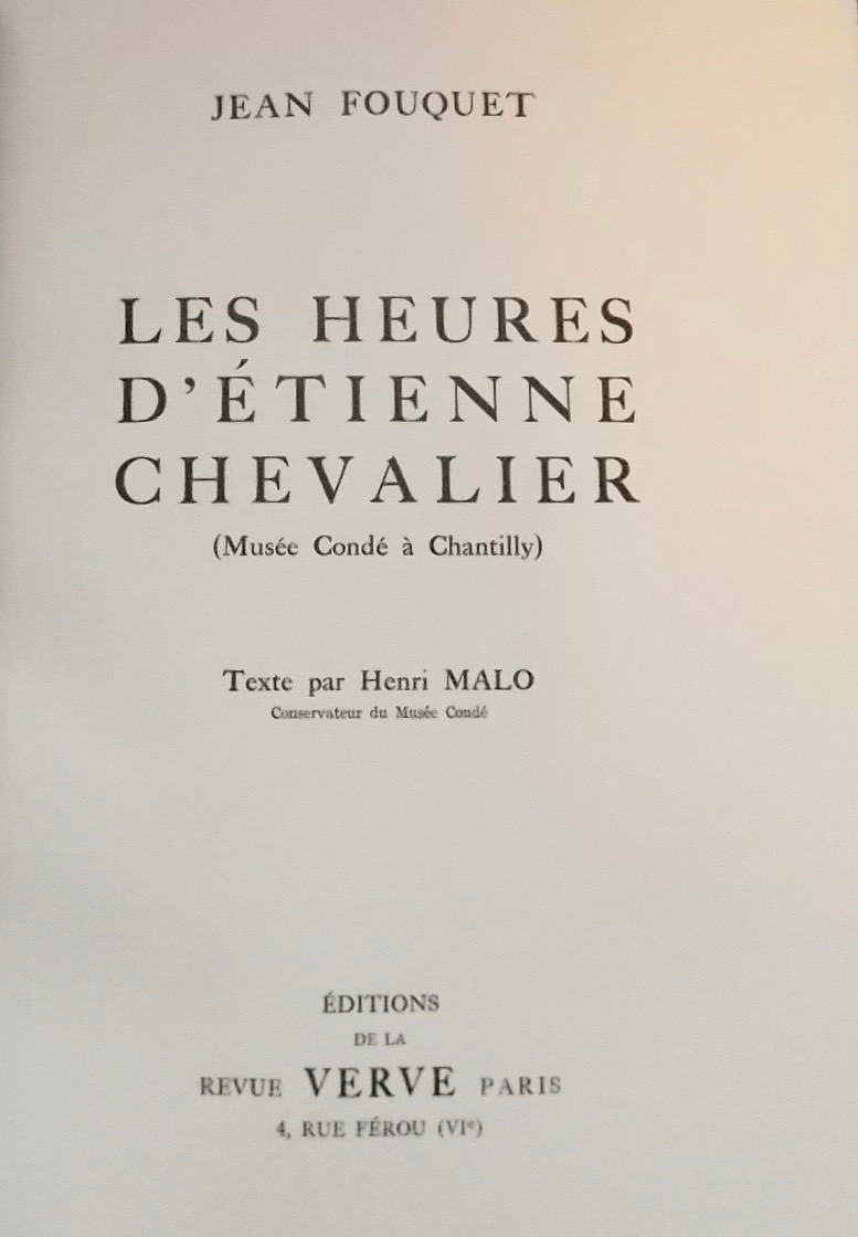 FOUQUET (Jean) Les Heures d'Etienne Chevalier (Musée Condé à Chantilly). Paris, Verve, 1946. – Image 4
