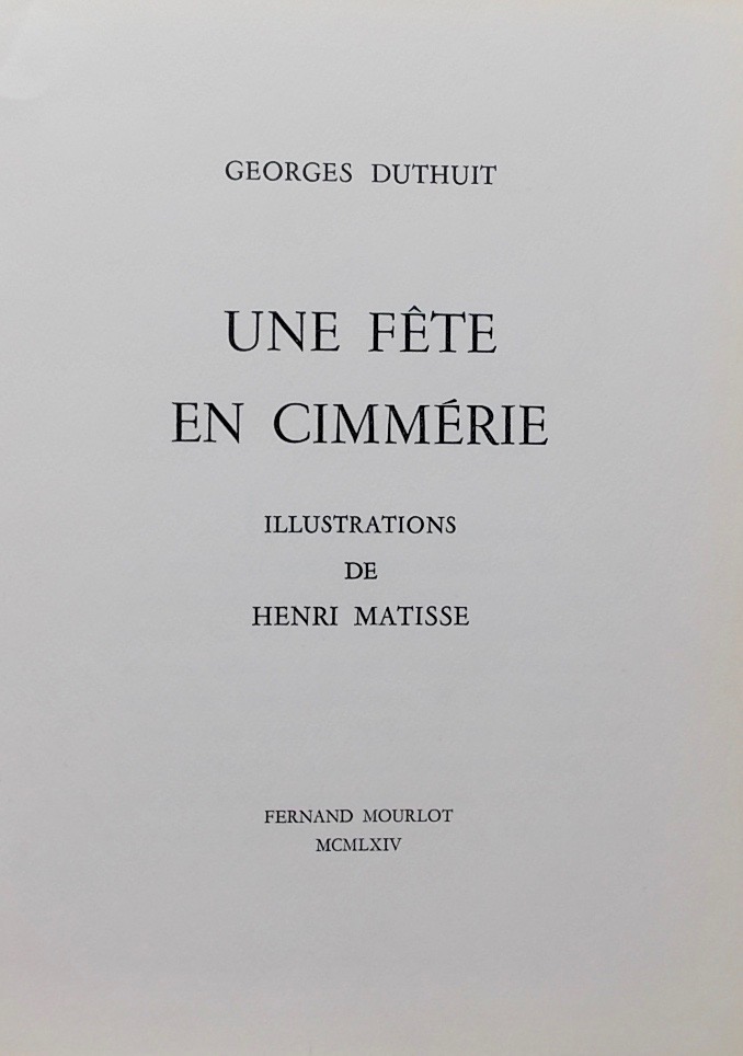 DUTHUIT (Georges) Une fête en Cimmérie. Paris, Fernand Mourlot, 1964. – Image 2