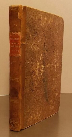 NODIER (Charles) Smarra, ou les démons de la nuit, songes romantiques, traduits de l'esclavon du comte Maxime Odin. Paris, Ponthieu, 1822.