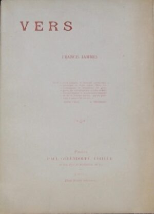 JAMMES (Francis) Vers. Paris, Paul Ollendorff, 1894.