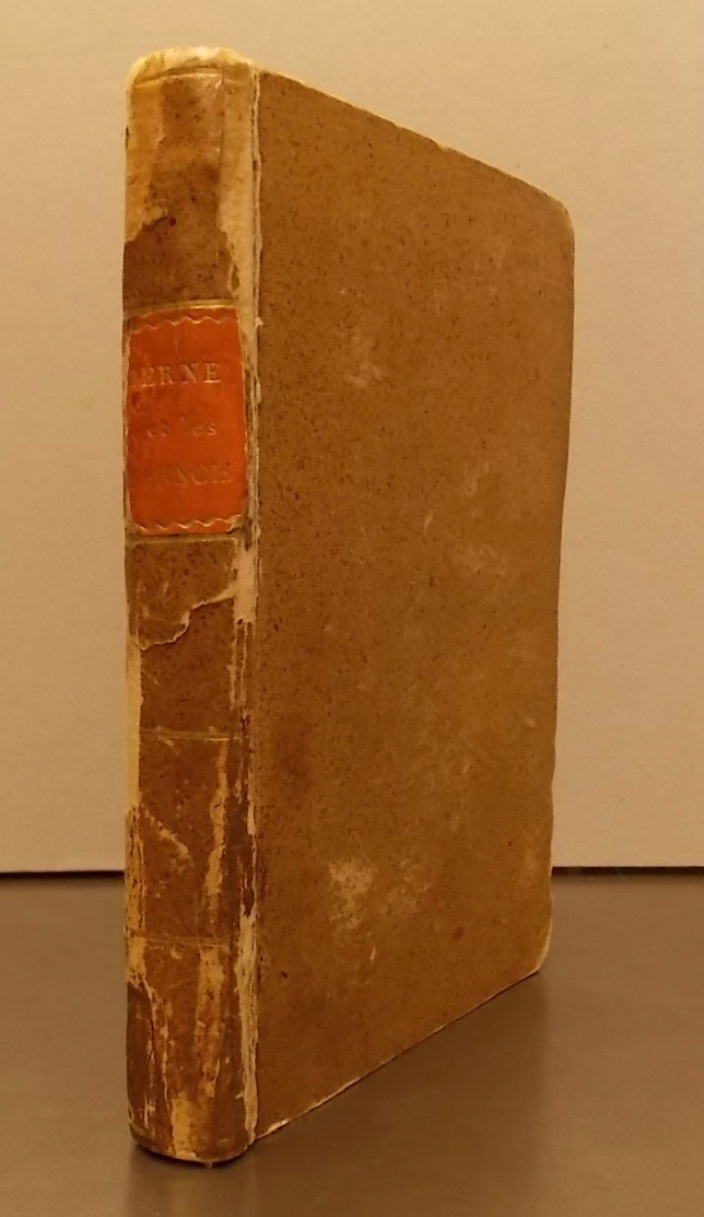 MEISTER (Heinrich Jakob) Berne et les bernois. Zürich, Orell Fussli & comp., 1820.