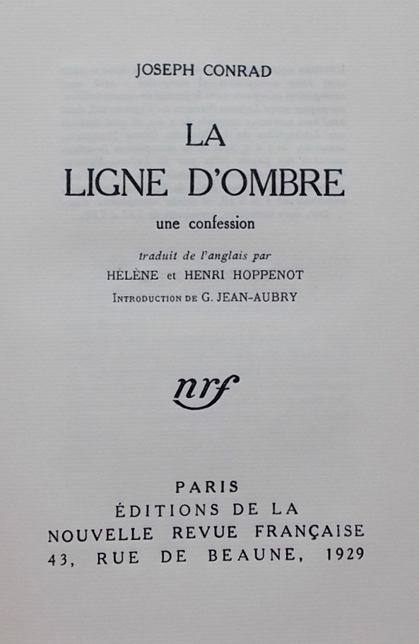 CONRAD (Joseph) La ligne d'ombre. Une confession. Paris, Editions de La Nouvelle Revue Française, 1929. – Image 4