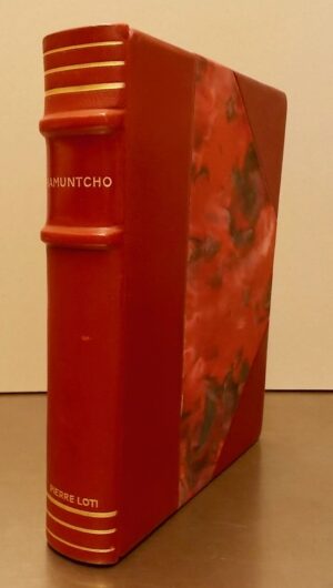LOTI (Pierre) Ramuntcho. Paris, Calmann-Lévy, s.d. (1937).
