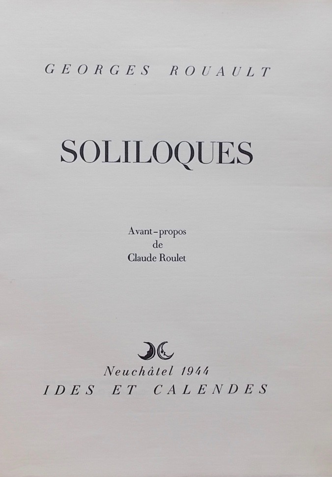 ROUAULT (Georges) Soliloques. Neuchâtel, Ides et Calendes, 1944. – Image 2
