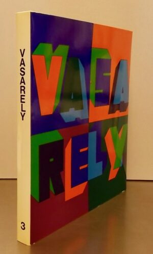 [VASARELY] - JORAY (Marcel) Vasarely III. Neuchâtel, Editions du Griffon (coll. Arts plastiques du XXe siècle), 1974.