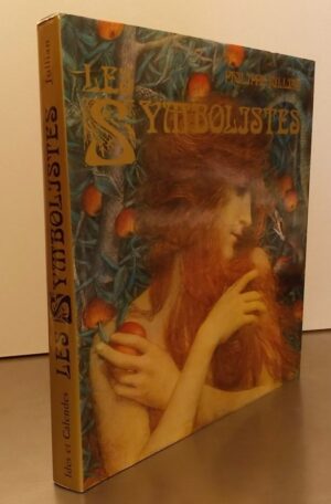 JULLIAN (Philippe) Les symbolistes. Neuchâtel, Ides et Calendes, 1973.