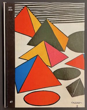 [REVUE] - XXe siècle Nouvelle série N° 47. Panorama 76**. Art total I. Paris, Société Internationale d'Art XXe Siècle, 1976.