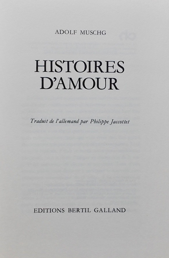 MUSCHG (Adolf) Histoires d'amour. Vevey, Bertil Galland (coll. CH), 1975. – Image 2