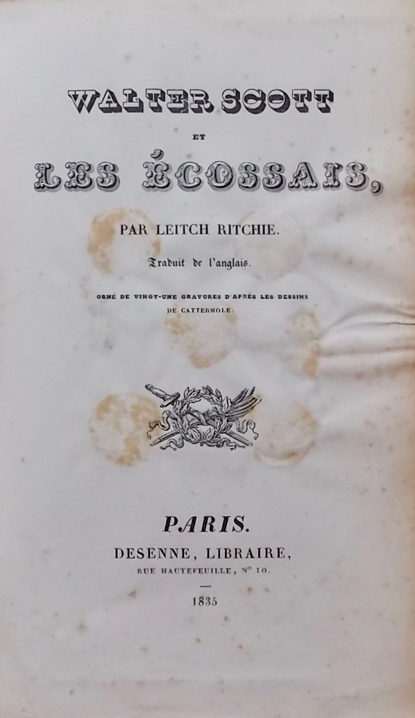 RITCHIE (Leitch) Walter Scott et les écossais. Paris, Desenne, 1835. – Image 5