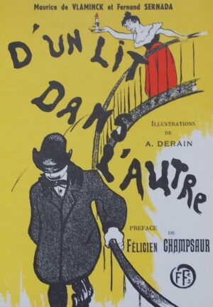 VLAMINCK (Maurice de) & SERNADA (Fernand) D'un lit dans l'autre. Monte Carlo, Editions du Cap (coll. Fermiers généraux), 1957.
