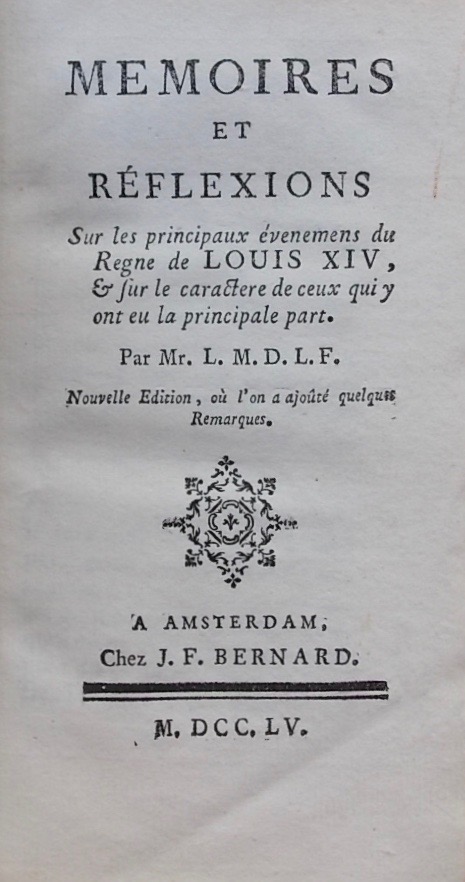 LA FARRE (Charles-Auguste, marquis de) Mémoires et réflexions sur les principaux évenemens du Règne de Louis XV, & sur le caractère de ceux qui y ont eu la principale part. - Poésies. Amsterdam, J.-F. Bernard, 1755. – Image 2
