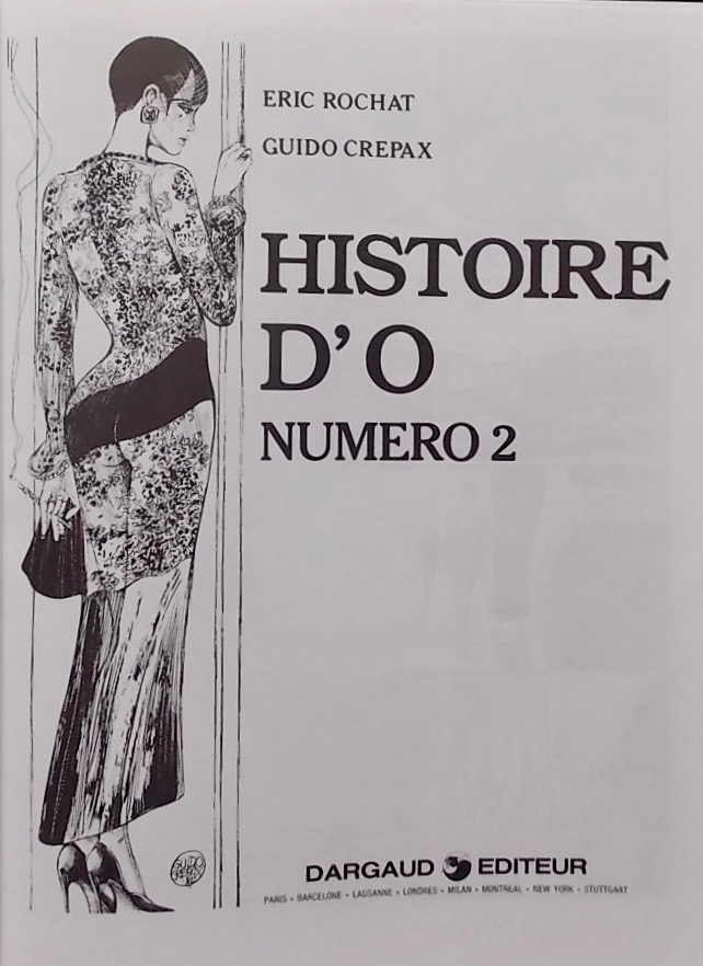 CREPAX (Guido) & ROCHAT (Eric) Histoire d'O N° 2 Paris, Dargaud, 1984. – Image 3