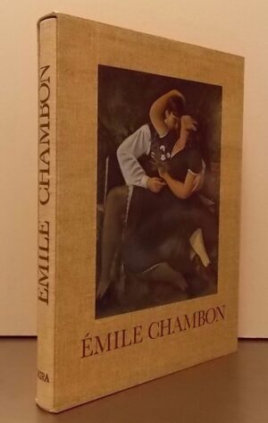 [CHAMBON] - MARQUIS (Jean-M.) Emile Chambon. Du clacissisme au surréalisme poétique. Genève, Albert Skira, 1984.