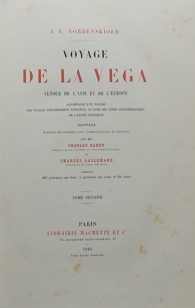 NORDENSKIÖLD (A. E.) Voyage de la Vega autour de l'Asie et de l'Europe, accompagné d'un résumé des voyages précédemment effectués le long des côtes septentrionales de l'ancien continent. Paris, Hachette & Cie, 1883-1885. – Image 4
