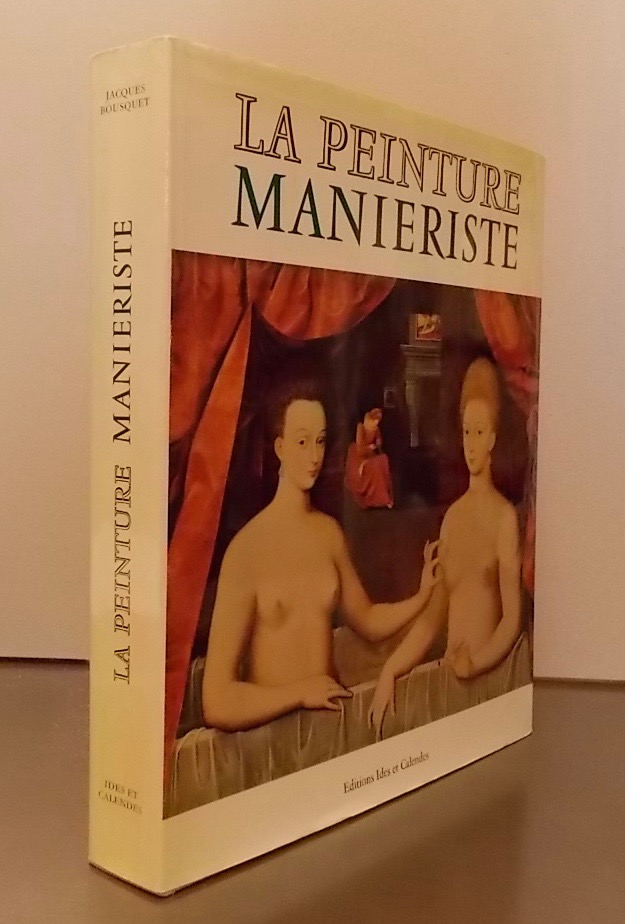 BOUSQUET (Jacques) La peinture maniériste. Neuchâtel, Ides et Calendes, (1964). – Image 7