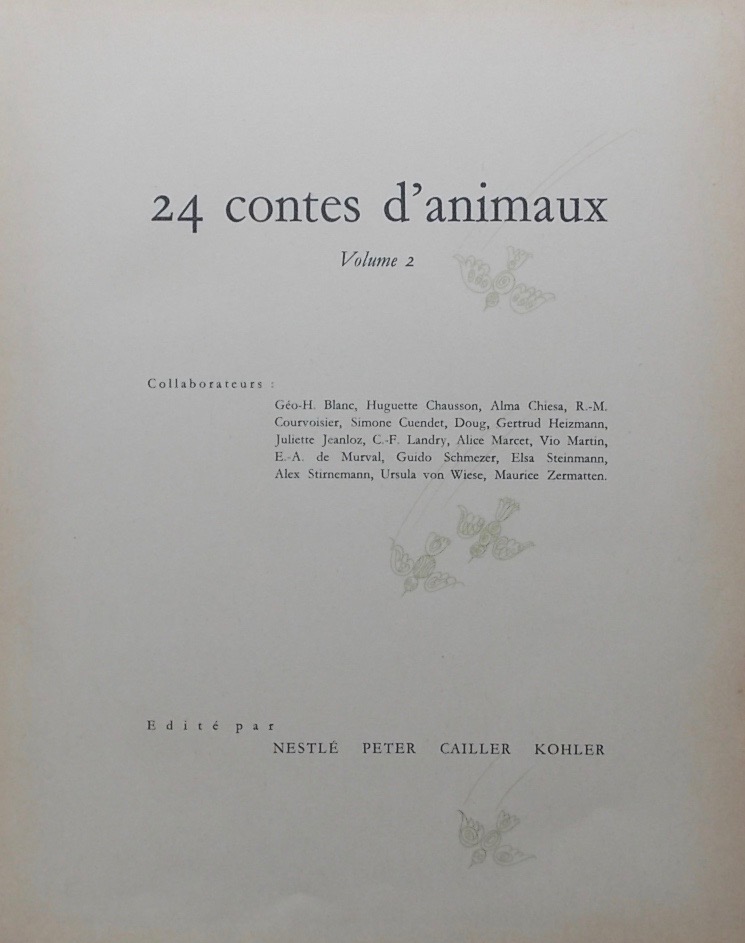 COLLECTIF 24 contes d'animaux. Volume II. Vevey, Nestlé-Peter-Cailler-Kohler, 1957. – Image 2