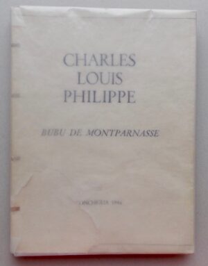 PHILIPPE (Charles Louis) Bubu de Montparnasse. Milano, Conchiglia, 1946.