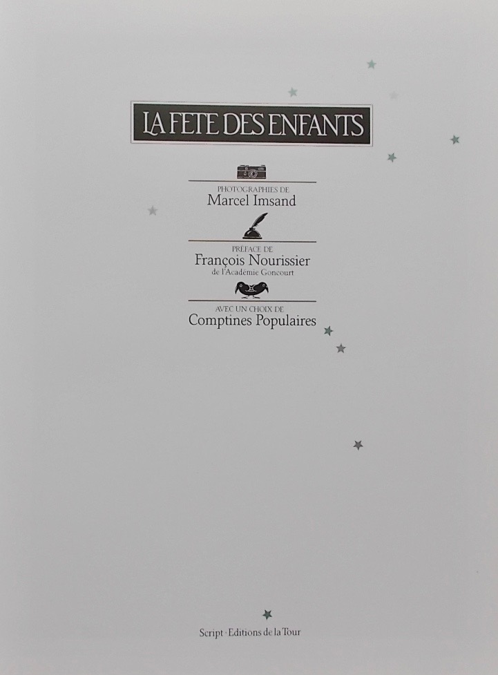 IMSAND (Marcel) La fête des enfants. Neuchâtel et Lausanne, Script - Editions de la Tour, 1984. – Image 2