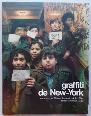 MAILER (Norman) Graffiti de New-York. Paris, Chêne, 1974.