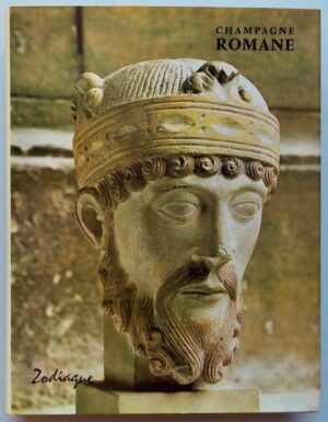 COLLECTIF Champagne romane. Sans lieu, Zodiaque (coll. La nuit des temps), 1981.