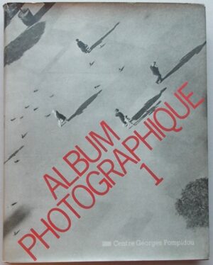 *** Album photographique 1. Paris, Centre Georges Pompidou, 1979.